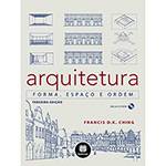 Livro - Arquitetura: Forma, Espaço e Ordem