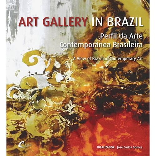 Livro - Art Gallery In Brazil - Perfil da Arte Contemporânea Brasileira
