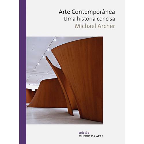 Livro - Arte Contemporânea: uma História Concisa