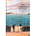 Livro - Arte e História do Brasil: na Coleção Fadel Bilíngue - Português/Ingles
