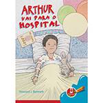 Livro - Arthur Vai para o Hospital