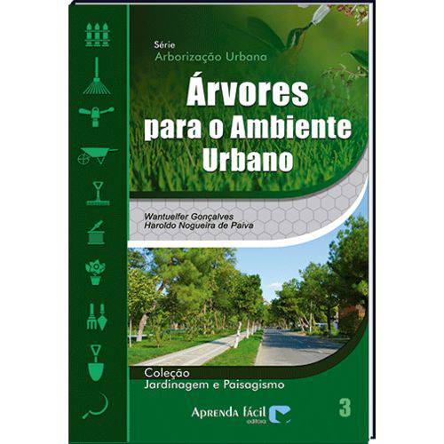 Livro Árvores para o Ambiente Urbano