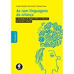Livro - as Cem Linguagens da Criança - Vol. 1