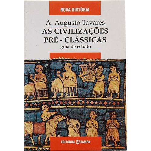 Livro - as Civilizações Pré-clássicas