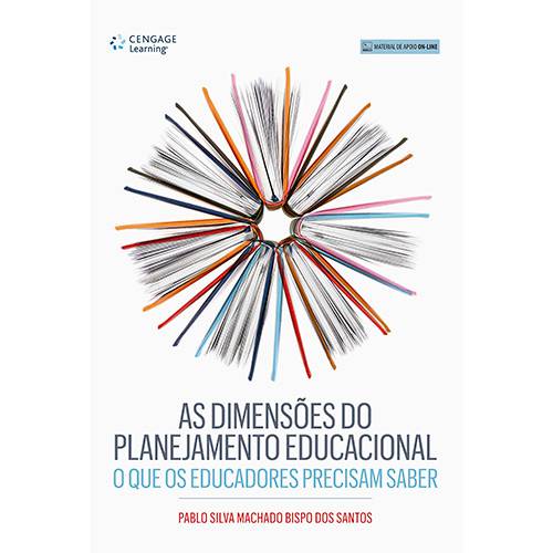 Livro - as Dimensões do Planejamento Educacional: o que os Educadores Precisam Saber