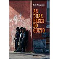 Livro - as Duas Faces do Gueto