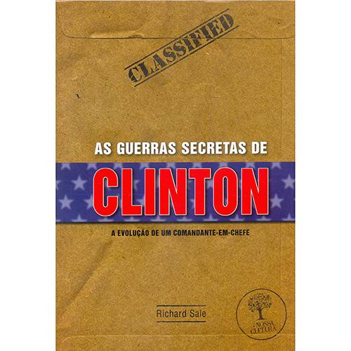 Livro - as Guerras Secretas de Clinton