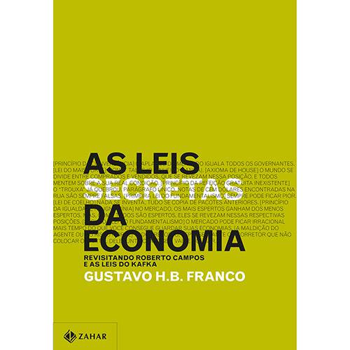 Livro - as Leis Secretas da Economia: Revisitando Roberto Campos e as Leis do Kafka