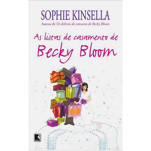 Livro - as Listas de Casamento de Becky Bloom - Edição Econômica