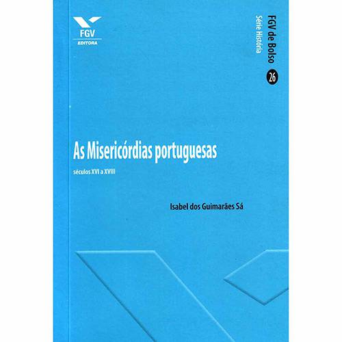 Livro - as Misericórdias Portuguesas