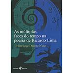 Livro - as Múltiplas Faces do Tempo na Poesia de Ricardo Lima