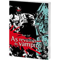 Livro - as Revoltas do Vampiro