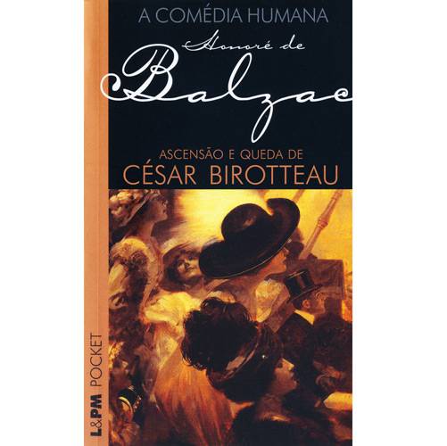 Livro - Ascensão e Queda de César Birotteau