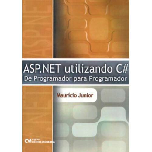 Livro - ASP. NET Utilizando C# - de Programador para Programador