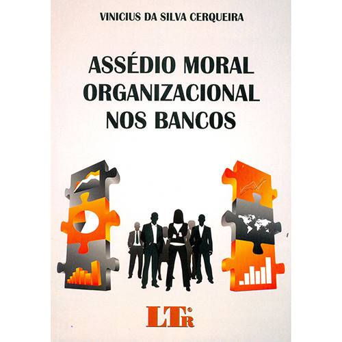 Livro - Assédio Moral Organizacional Nos Bancos