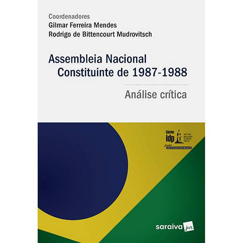 Livro - Assembleia Nacional Constituinte de 1987-1988: Análise Crítica
