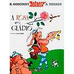 Livro - Asterix - a Rosa e o Gládio