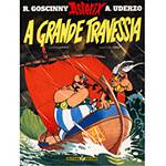 Livro - Asterix e a Grande Travessia