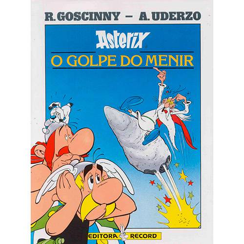 Livro - Asterix: o Golpe do Menir