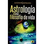 Livro - Astrologia Como Filosofia de Vida