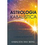 Livro - Astrologia Kabalística e o Sentido de Nossas Vidas