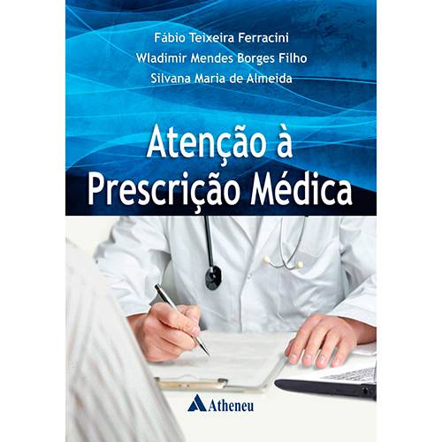 Livro - Atenção à Prescrição Médica