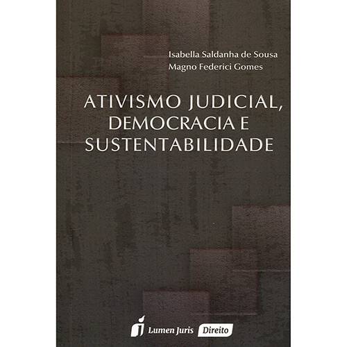 Livro - Ativismo Judicial, Democracia e Sustentabilidade