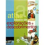 Livro - Atlas Básico de Explorações e Descobrimentos