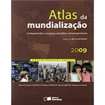 Livro - Atlas da Mundialização: Compreender o Espaço Mundial Contemporâneo
