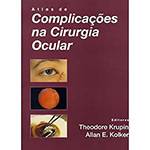 Livro - Atlas de Complicações na Cirurgia Ocular