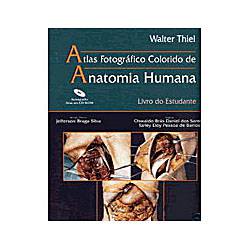 Livro - Atlas Fotografico Colorido de Anatomia Humana: Liv