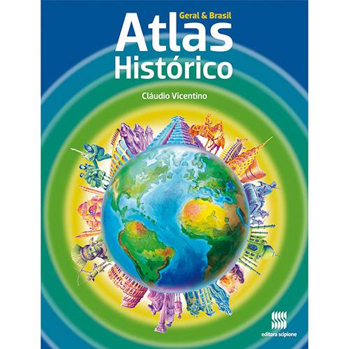 Livro - Atlas Histórico Geral e Brasil