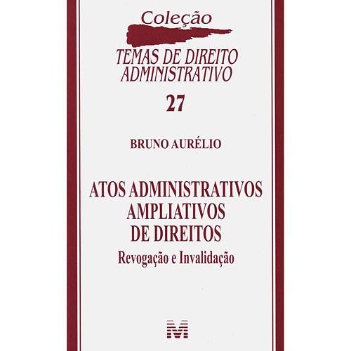 Livro - Atos Administrativos Ampliativos de Direitos /11