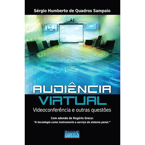 Livro - Audiência Virtual - Videoconferência e Outras Questões