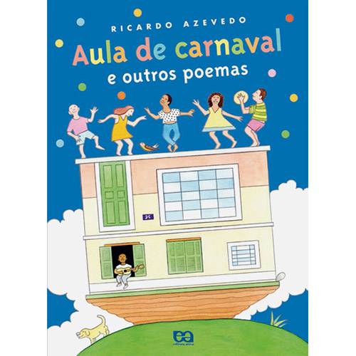 Livro - Aula de Carnaval e Outros Poemas: Ensino Médio