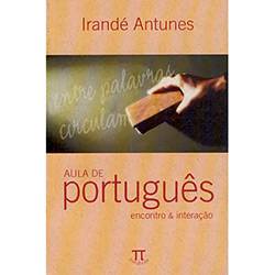 Livro - Aula de Português - Encontro & Interação