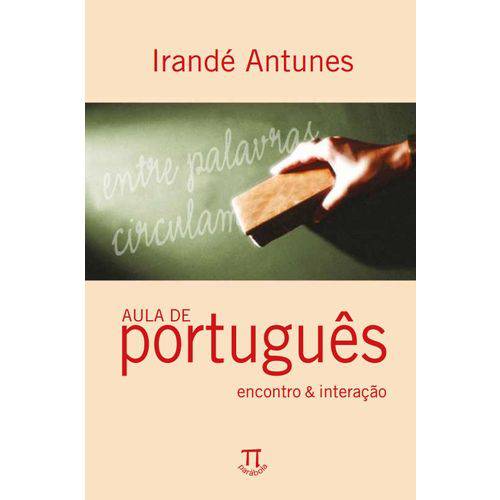 Livro Aula de Português: Encontro e Interação