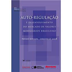 Livro - Auto-Regulação e Desenvolvimento do Mercado de Valores Mobiliários Brasileiro