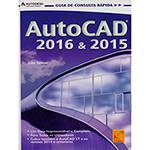 Livro - Autocad 2016 & 2015: Guia de Consulta Rápida