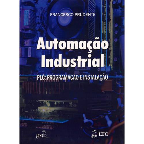 Livro - Automação Industrial - PLC - Programação e Instalação