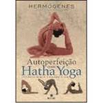 Livro - Autoperfeição com Hatha Yoga