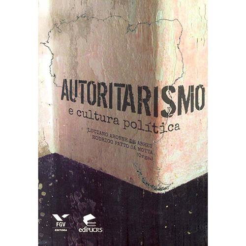 Livro - Autoritarismo e Cultura Política