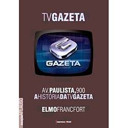 Livro - Av. Paulista 900 - História da TV Gazeta, a