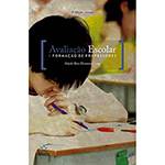 Livro - Avaliação Escolar e Formação de Professores