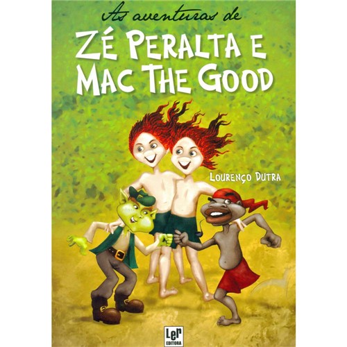 Livro - Aventuras de Zé Peralta e Mac The Good, as