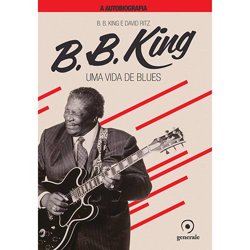 Livro - B.B. King: uma Vida de Blues