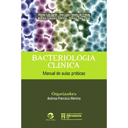 Livro - Bacteriologia Clínica - Manual de Aulas Práticas