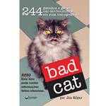 Livro - Bad Cat