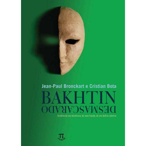 Livro Bakhtin Desmascarado: História de um Mentiroso