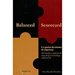 Livro - Balanced Scorecard: e a Gestão do Sistema de Segurança
